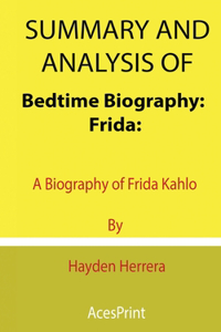 Summary and Analysis of Bedtime Biography