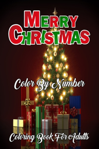 Merry Christmas Color By Number Coloring Book For Adults