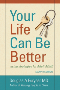 Your Life Can Be Better Second Edition