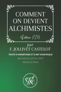 Comment on Devient Alchimiste