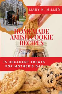 Homemade Amish Cookie Recipes