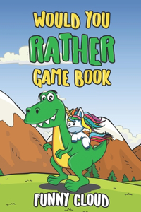 Would You Rather Game Book