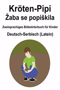 Deutsch-Serbisch (Latein) Kröten-Pipi / Zaba se popiskila Zweisprachiges Bildwörterbuch für Kinder