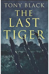 The Last Tiger