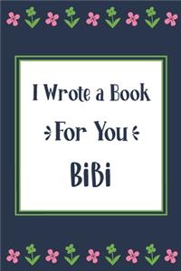 I Wrote a Book For You Bibi