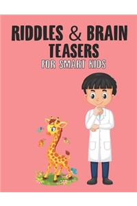 Riddles & Brain Teasers For Smart Kids