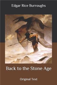 Back to the Stone Age
