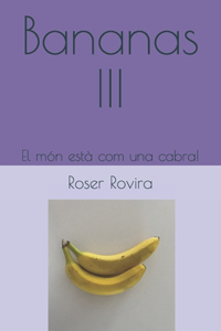 Bananas III