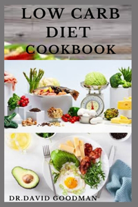 The Low Carb Diet Cookbook