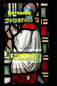O Seminarista