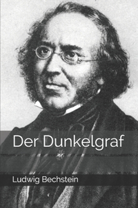 Der Dunkelgraf