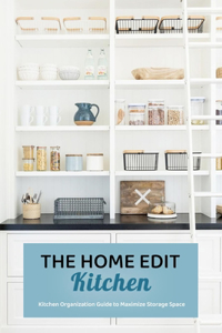 The Home Edit Kitchen