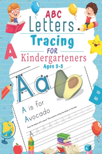 A B C Letters Tracing for Kindergarteners Ages 3-5