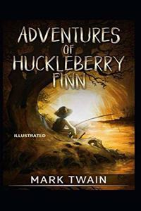 Adventures of Huckleberry Finn Illustrated