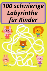 100 schwierige Labyrinthe für Kinder