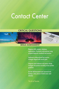 Contact Center Critical Questions Skills Assessment