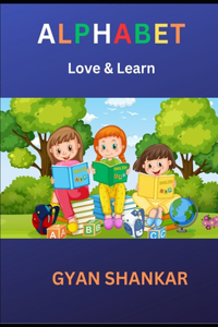 Alphabet love & Learn