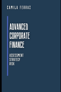 Advanced Corporate Finance