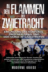 In den Flammen der Zwietracht