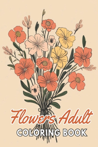 Flowers Adult Coloring Book