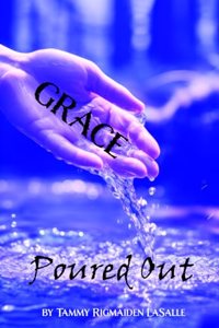 Grace Poured Out