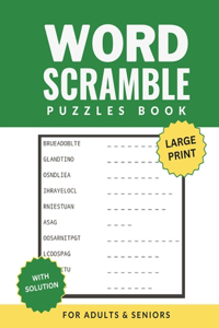 Word Scramble Puzzles Book For Adults And Teens Large Print With Solution