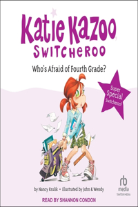 Who's Afraid of Fourth Grade?