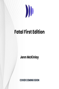 Fatal First Edition