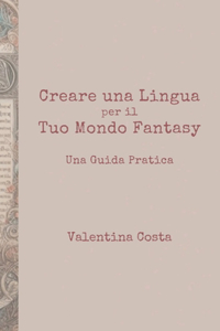 Creare una Lingua per il Tuo Mondo Fantasy
