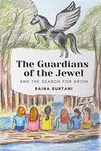 The Guardians of the Jewel : And the Search for Arion