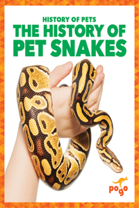 History of Pet Snakes