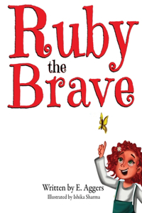 Ruby the Brave