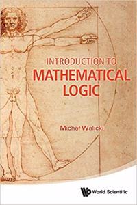 Introduction to Mathematical Logic (Special Indian Edition / Reprint Year : 2020)
