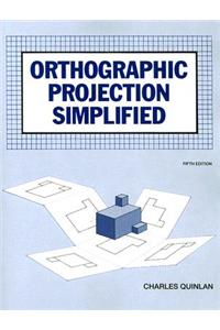 Orthographic Projection Simplified