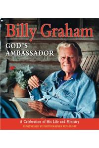 Billy Graham - God's Ambassador