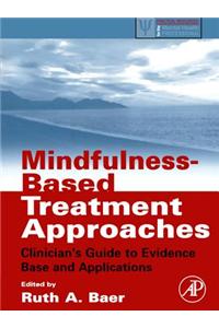 Mindfulness-Based Treatment Approaches