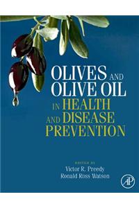 Olives and Olive Oil in Health and Disease Prevention