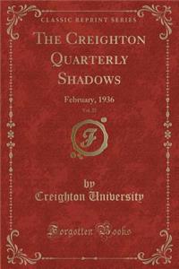 The Creighton Quarterly Shadows, Vol. 27