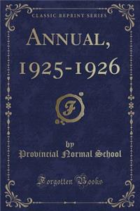 Annual, 1925-1926 (Classic Reprint)