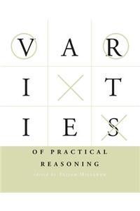 Varieties of Practical Reasoning