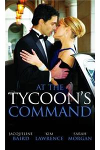At the Tycoon's Command