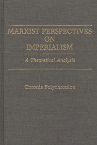 Marxist Perspectives on Imperialism