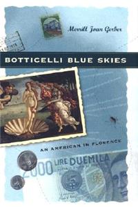 Botticelli Blue Skies