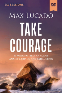 Take Courage Video Study
