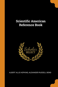 Scientific American Reference Book
