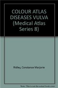 COLOUR ATLAS DISEASES VULVA