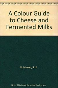 Colour Guide to Cheese and Fermented Milks