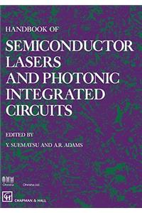 Handbook of Semiconductor Lasers and Photonic