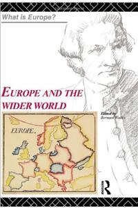 Europe and the Wider World