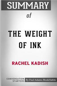 Summary of The Weight of Ink by Rachel Kadish